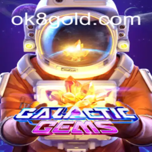 Discover GalacticGems: A Cosmic Adventure with OK8.COM