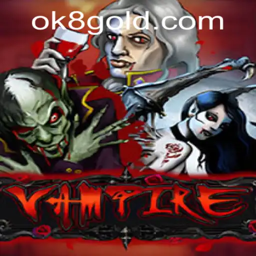 Unveiling the Thrills of Vampire: A Captivating Gaming Experience